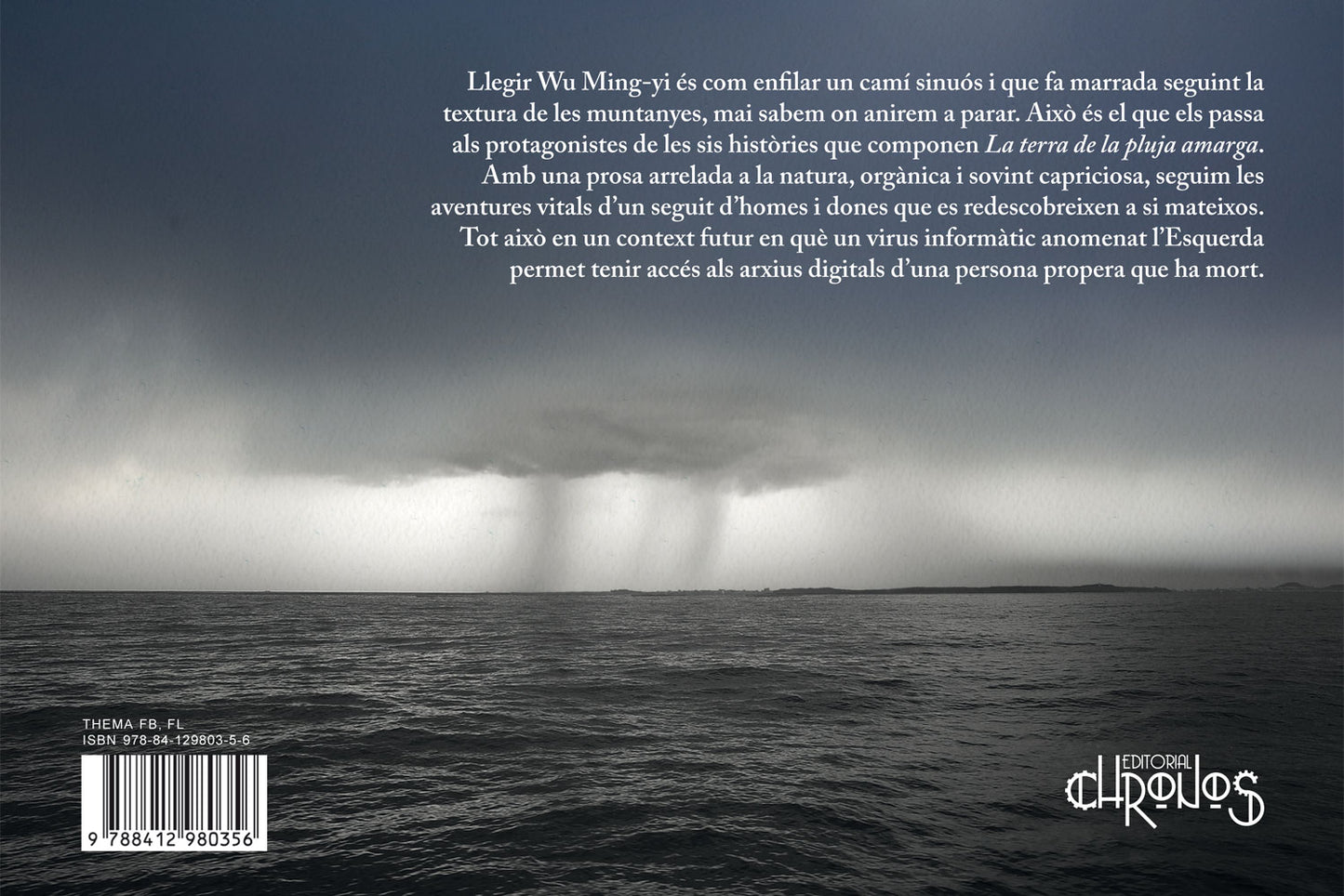 La terra de la pluja amarga