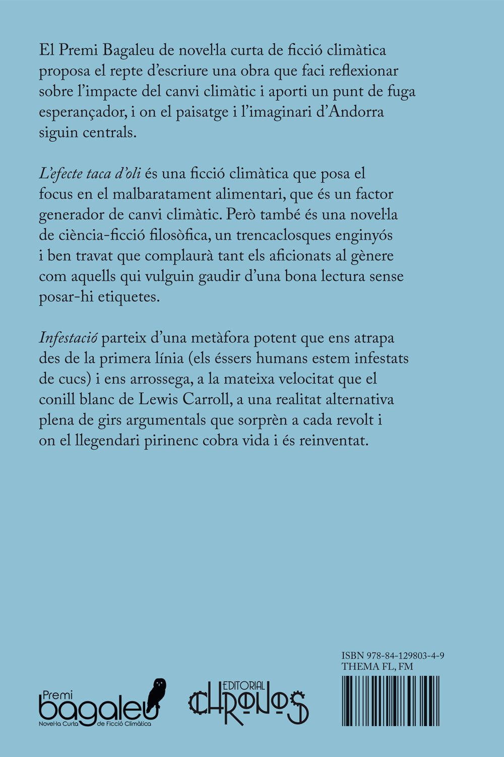 L’efecte taca d’oli / Infestació